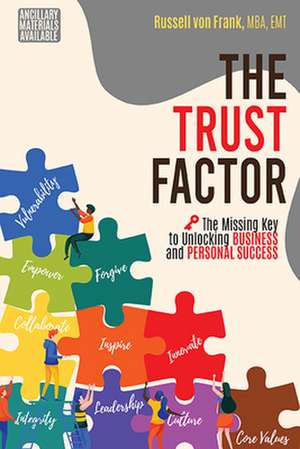 The Trust Factor de Russell von Frank