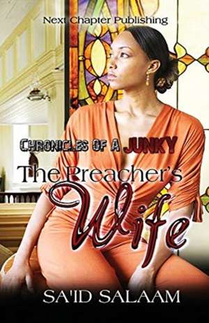 The Preacher's Wife de Sa'id Salaam