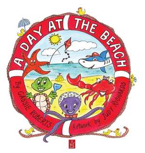 A Day at the Beach de Cassie Roberts