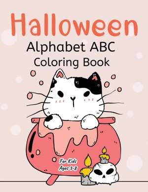 Halloween Alphabet Coloring Books For Kids de Katherine Miller