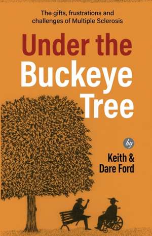 Under the Buckeye Tree de Keith Ford