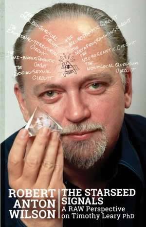 The Starseed Signals de Robert Anton Wilson