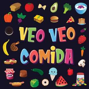 Veo Veo - Comida: Un Juego Maravilloso de Buscar y Encontrar para Niños de 2 a 4 Años ¿Puedes ver la Comida que Comienza con...? de Pamparam Libros Para Niños