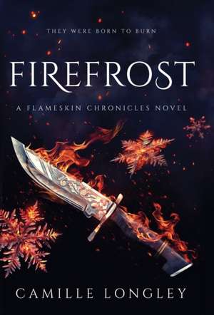 Firefrost de Camille Longley