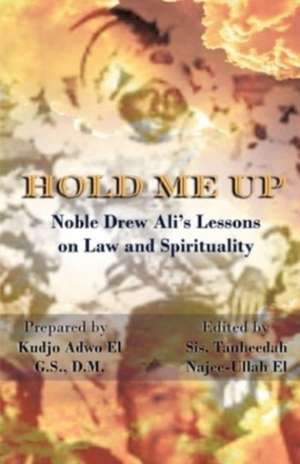 Hold Me Up de Tauheedah Najee-Ullah El