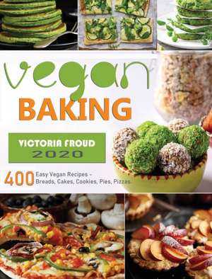 Vegan Baking de Victoria Froud