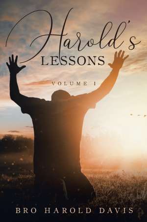 Harold's Lessons de Bro Harold Davis