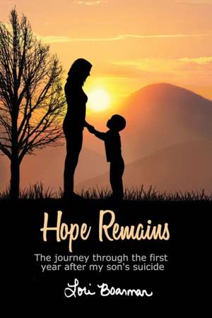 Hope Remains de Lori Boarman