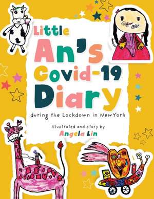 Little An's Covid-19 Diary de Angela Lin