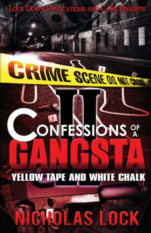 Confessions of a Gangsta 2 de Nicholas Lock