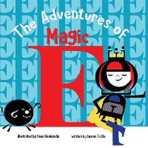 The Adventures of Magic E de Lauren Tuttle