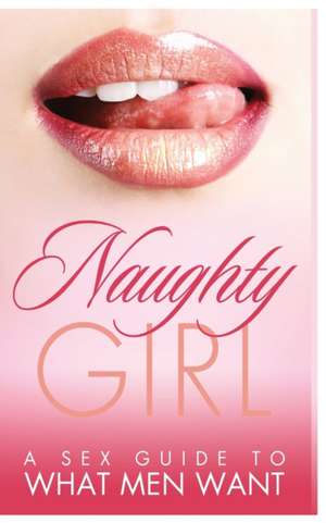 NAUGHTY GIRL de Robin Black