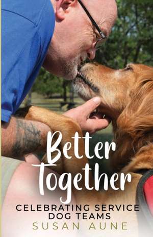 Aune, S: Better Together