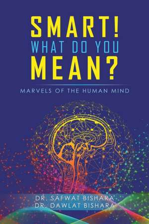 SMART! WHAT DO YOU MEAN? de Safwat Bishara