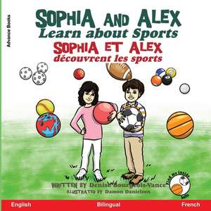 Sophia and Alex Learn about Sport de Denise Bourgeois-Vance