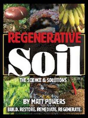 Regenerative Soil de Matt Powers