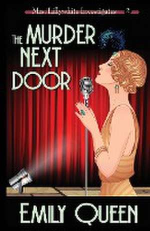 The Murder Next Door de Emily Queen