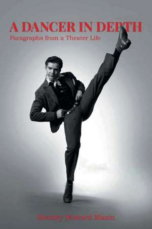 A Dancer in Depth de Stan Mazin