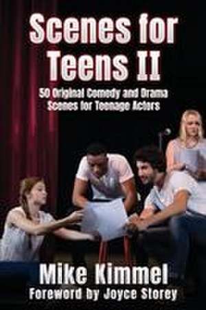 Scenes for Teens II de Kimmel