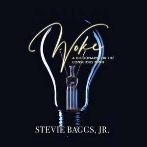 WOKE de Stevie Jr. Baggs