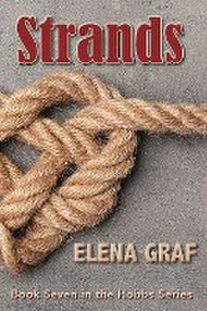 Strands de Elena Graf