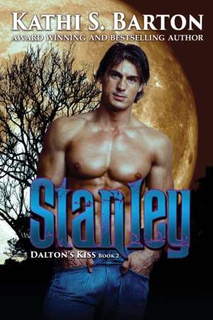 Stanley de Kathi S Barton