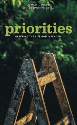 Priorities de Mark H Ballard