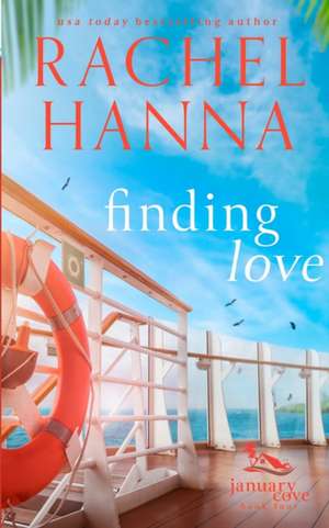 Finding Love de Rachel Hanna