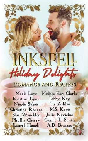 Inkspell Holiday Delights de Mark Love