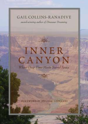 Inner Canyon de Gail Collins-Ranadive