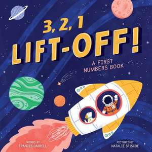 3,2,1 Liftoff! (a First Numbers Book) de Little Genius Books