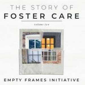 The Story of Foster Care Volume Two de Miriam Cobb