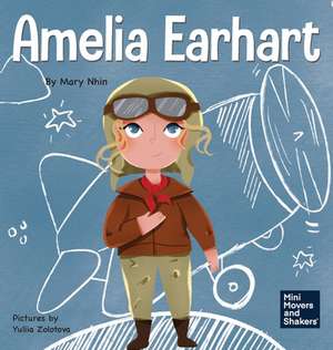 Amelia Earhart de Mary Nhin