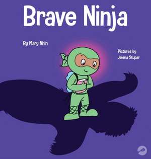 Brave Ninja de Mary Nhin