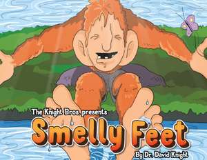 Smelly Feet de Knight