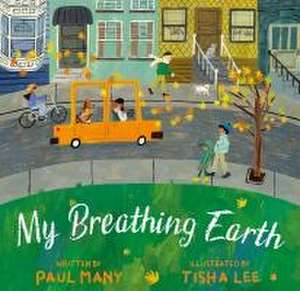 My Breathing Earth de Paul Many