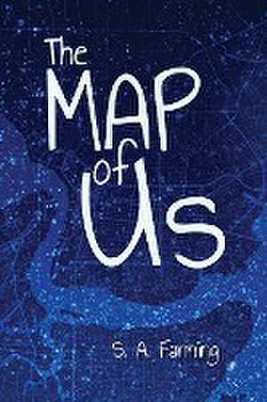 The Map of Us de S. A. Fanning