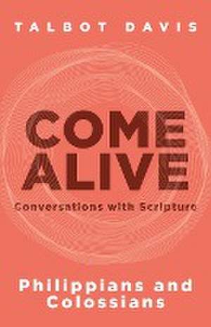 Come Alive de Talbot Davis