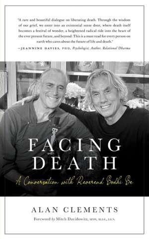 Facing Death de Alan Clements