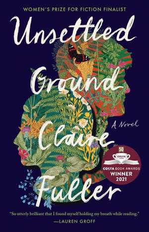 Unsettled Ground de Claire Fuller