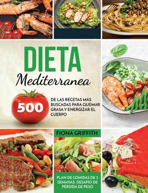 Dieta Mediterranea de Fiona Griffith