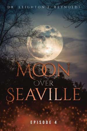 Moon over Seaville de Leighton J. Reynolds