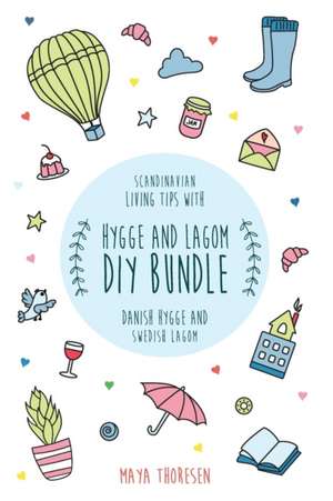 Hygge and Lagom DIY Bundle de Maya Thoresen