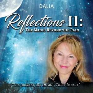 Reflections II de Dalia Vernikovsky