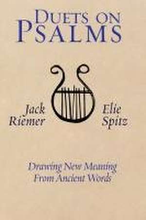 Duets on Psalms de Jack Riemer