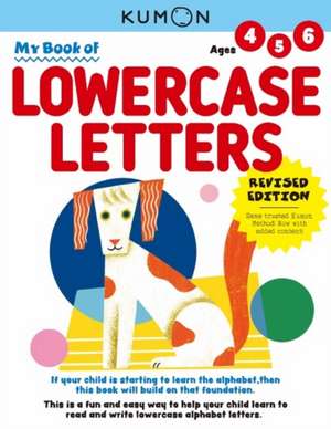 Kumon My Book of Lowercase Letters de Kumon Publishing