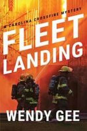 Fleet Landing de Wendy Gee