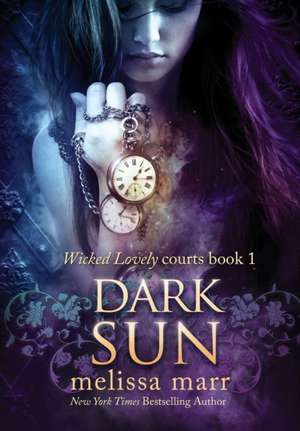 Dark Sun de Melissa Marr