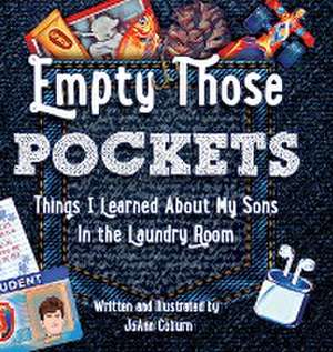 Empty Those Pockets de Joann Coburn