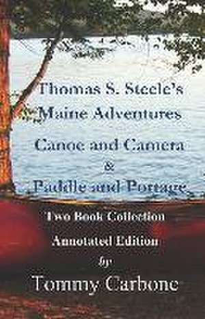 Carbone, T: THOMAS S STEELES MAINE ADV